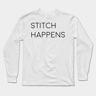 Stitch Happens Long Sleeve T-Shirt